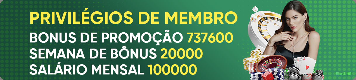 Ganhar e sacar na 9bet99